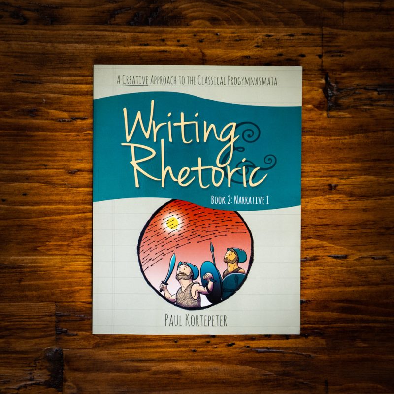 writing rhetoric book 2 narrative i 1