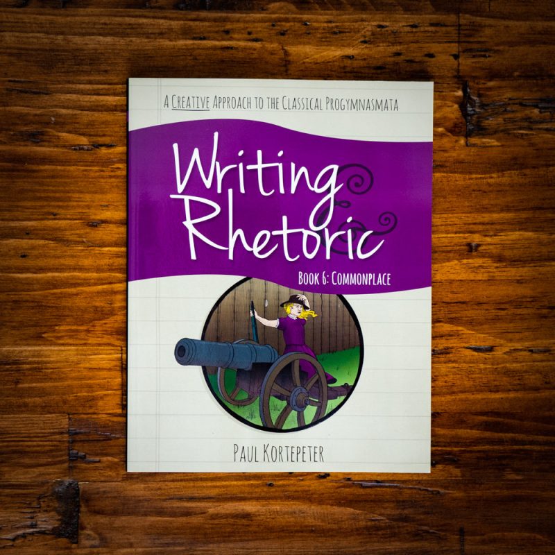 writing rhetoric book 6 commonplace 1 39d9bdb2 a053 4419 8f95 b2345e20e86c